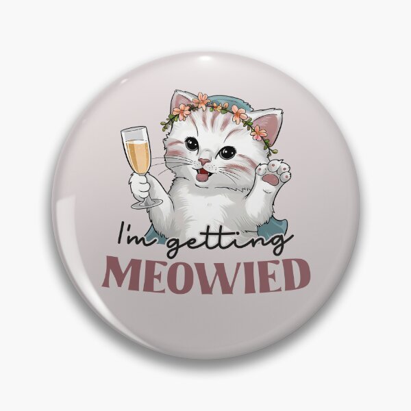 Item preview, I'm Getting Meowied Funny Bachelorette Party Cat Getting Married Kitty Bride designed and sold by wowwowmeow.