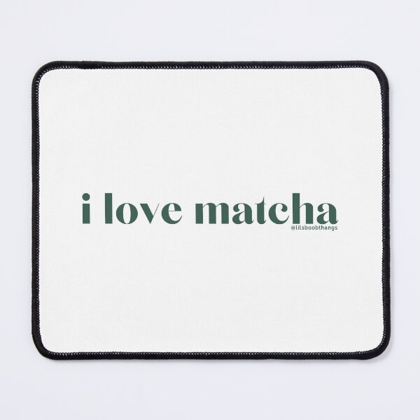 Item preview, I love matcha, v7, green | by @lilsboobthangs designed and sold by lilsboobthangs.