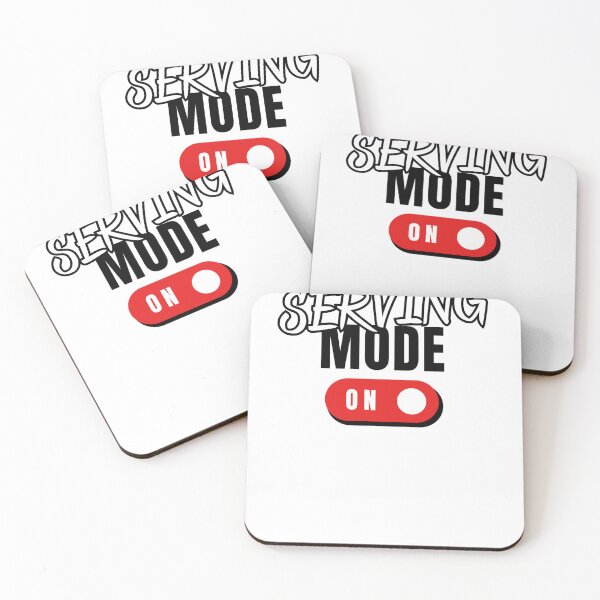 Item preview, Serving Mode On for servers designed and sold by Williams Designz.