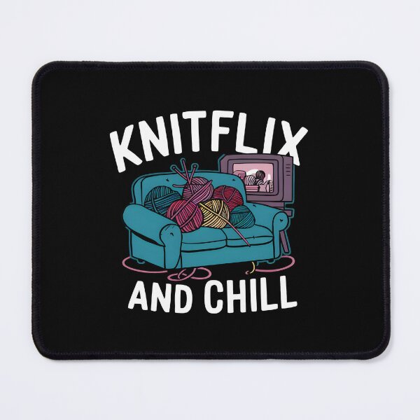 Item preview, Knitflix and Chill Knitting Lover designed and sold by HeadTurningArt.