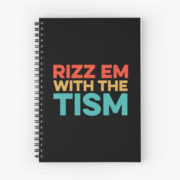 Item preview, Rizz Em With The Tism designed and sold by zeviwanty.