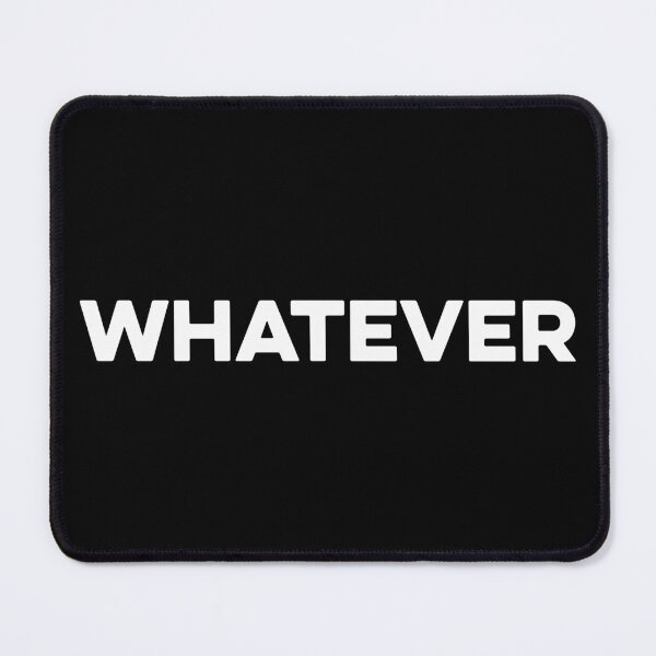 Item preview, Whatever designed and sold by zeviwanty.