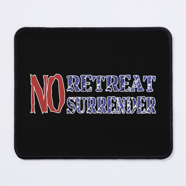 Item preview, No Retreat No Surrender Version 2 designed and sold by benchpod47.