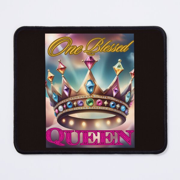 Item preview, One Blessed QUEEN !! designed and sold by SunMoonBeyond.