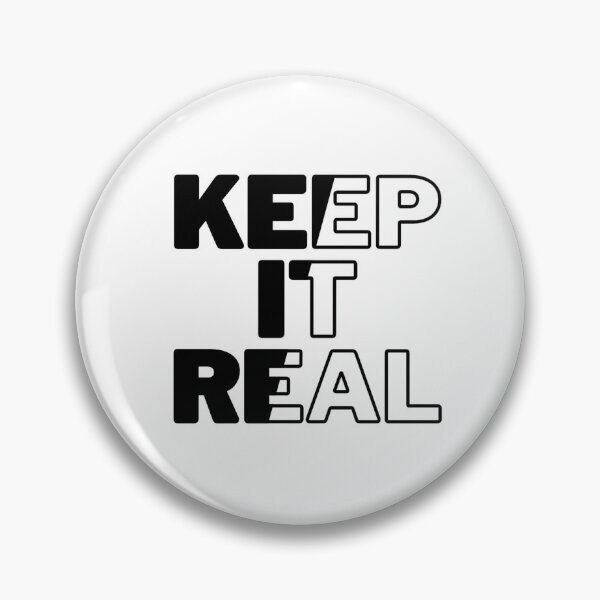Item preview, Keep it Real designed and sold by Williams Designz.