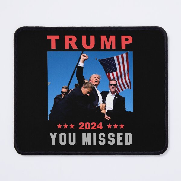 Item preview, Donald Trump 2024 You Missed  designed and sold by claywalkr.
