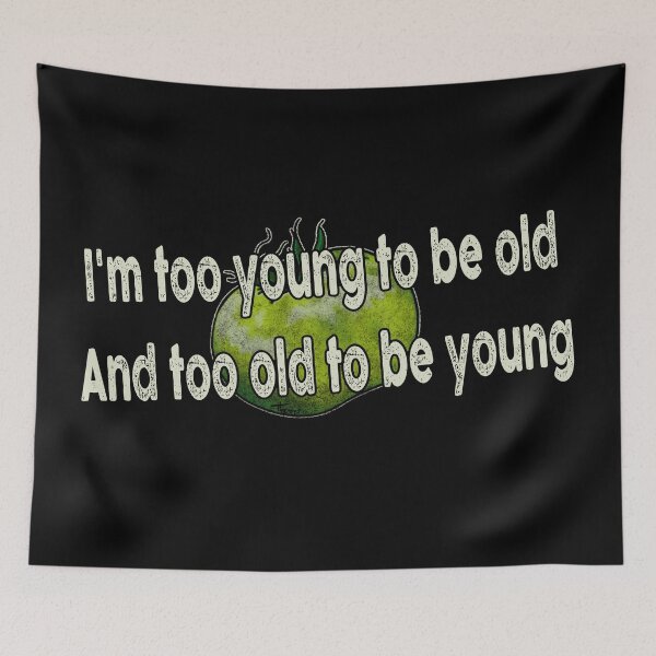 Item preview, I am too young to be old - dark designed and sold by Themys24.