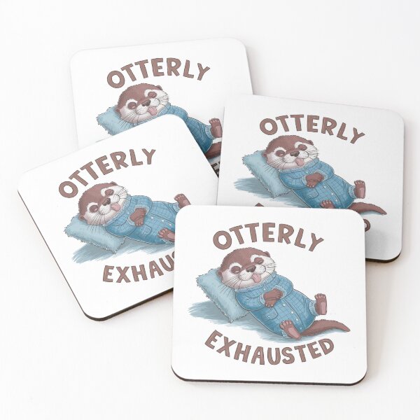 Item preview, Otterly Exhausted designed and sold by Krieghorn.