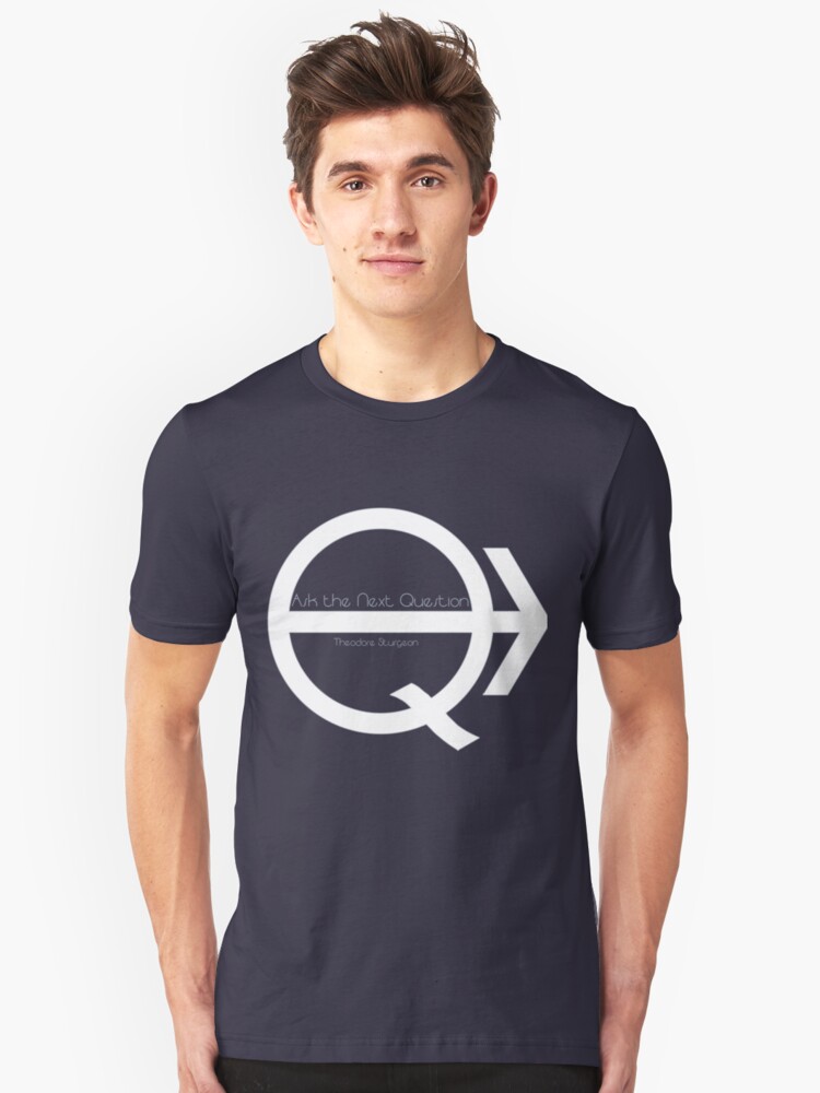 Alternate view of Ask the Next Question Slim Fit T-Shirt