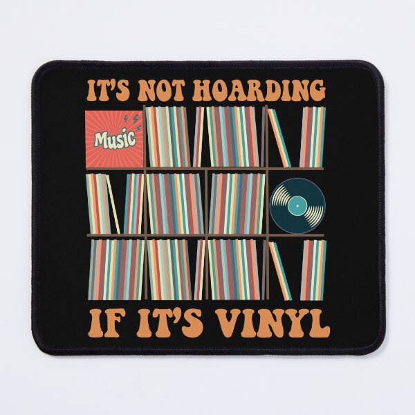 Item preview, It's Not Hoarding If It's Vinyl Funny Groovy Vinyl Records Lover designed and sold by alenaz.