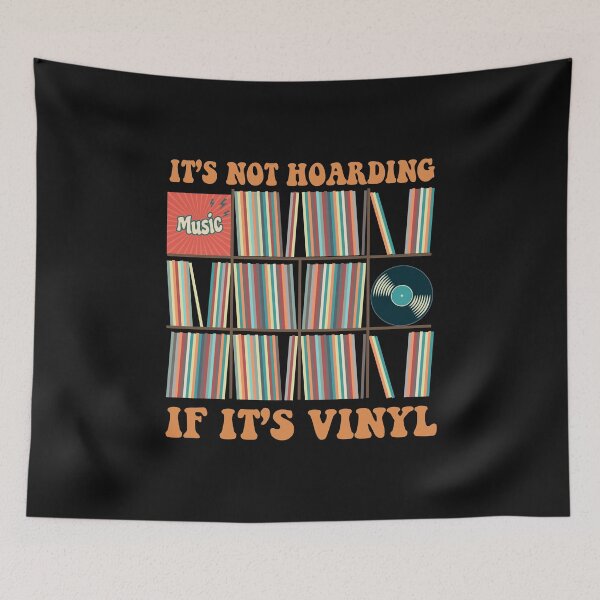 Item preview, It's Not Hoarding If It's Vinyl Funny Groovy Vinyl Records Lover designed and sold by alenaz.