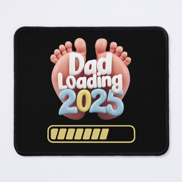 Item preview, Dad Loading 2025 designed and sold by nbg2012.