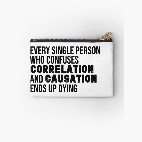 Item preview, Causation and Correlation Confusion designed and sold by artColourized.
