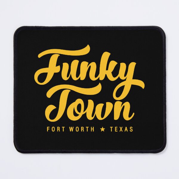 Item preview, FUNKY TOWN Fort Worth Texas Script Design designed and sold by Rebel Mixtape Studio.