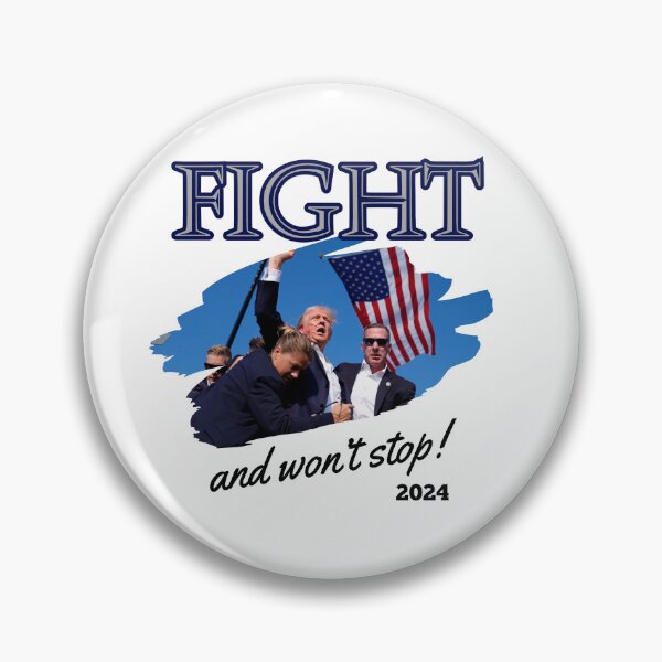 Item preview, Fight and Won't Stop Donald Trump 2024 Election Campaign,  designed and sold by CrazyInk23.