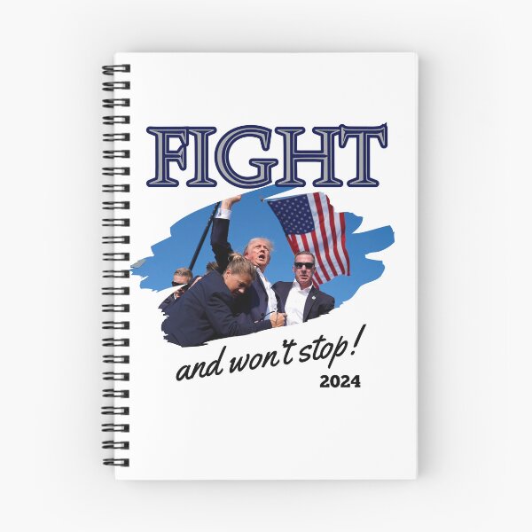 Item preview, Fight and Won't Stop Donald Trump 2024 Election Campaign,  designed and sold by CrazyInk23.