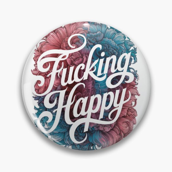 Item preview, Fucking Happy Floral Sarcasm designed and sold by nbg2012.