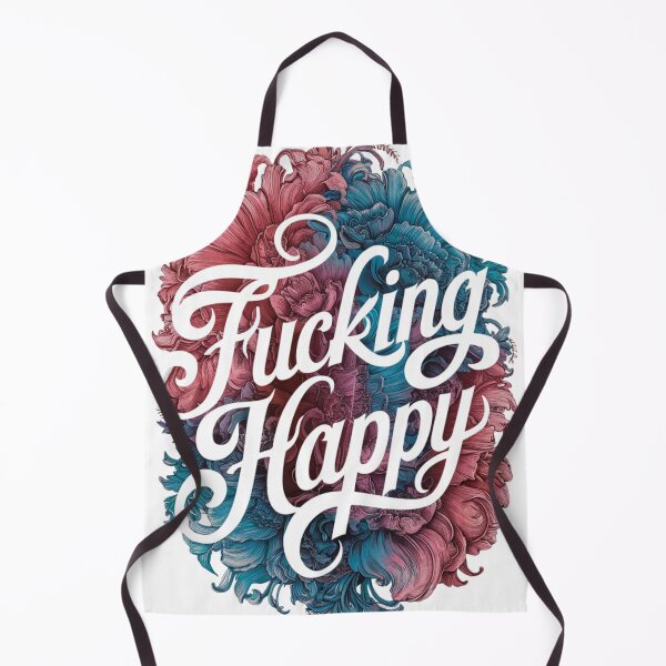 Item preview, Fucking Happy Floral Sarcasm designed and sold by nbg2012.