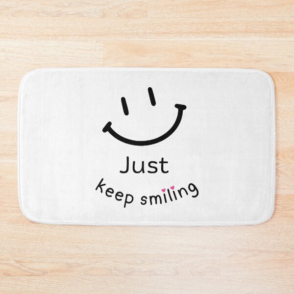 Item preview, Just keep smiling designed and sold by HeeShirt.