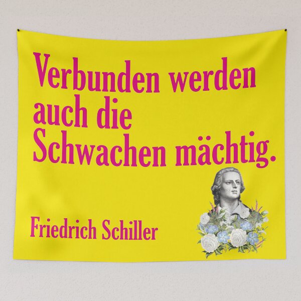 Item preview, Even the weak become powerful when united, Friedrich Schiller designed and sold by Mauswohn.