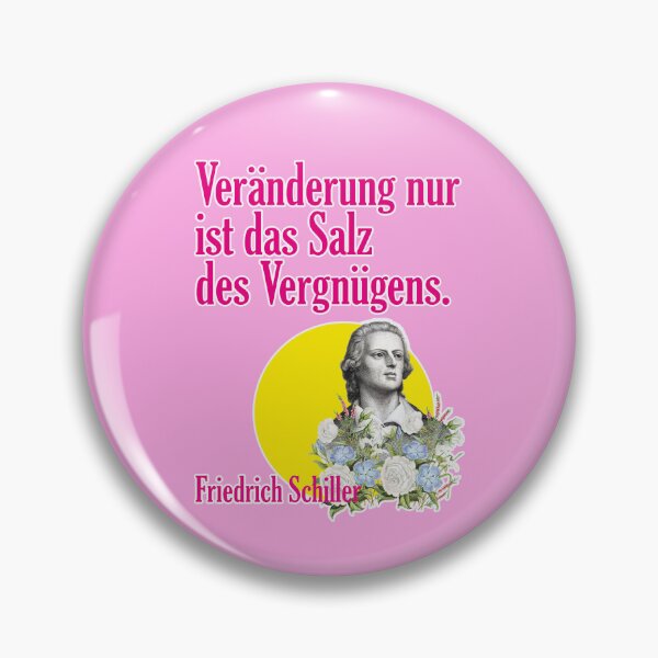 Artikelvorschau, Veränderung nur ist das Salz des Vergnügens, Friedrich Schiller entworfen und verkauft von Mauswohn.