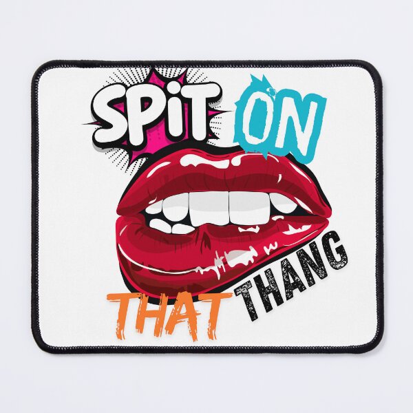 Item preview, Spit on that thang  designed and sold by StarDan.