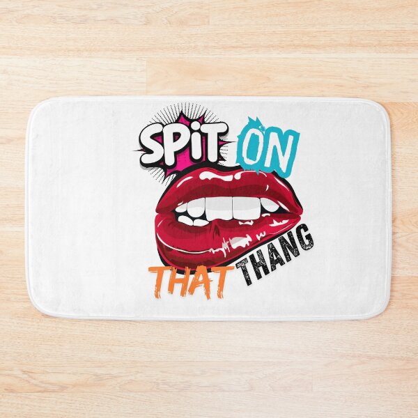 Item preview, Spit on that thang  designed and sold by StarDan.