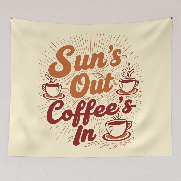 Item preview, Sun's Out, Coffee's In. summer Morning Coffee Time. designed and sold by twisted-dot.