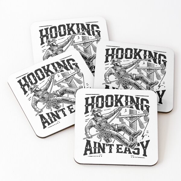 Item preview, Hooking Ain't Easy - Lineman Humor designed and sold by TeesYouWant.