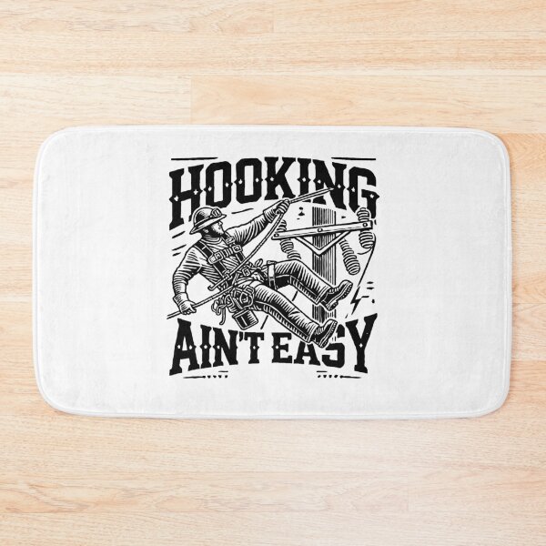 Item preview, Hooking Ain't Easy - Lineman Humor designed and sold by TeesYouWant.