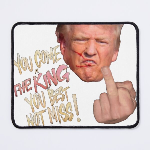 Item preview, Trump Assassination You Come At The King You Best Not Miss designed and sold by Flirt-Teez.