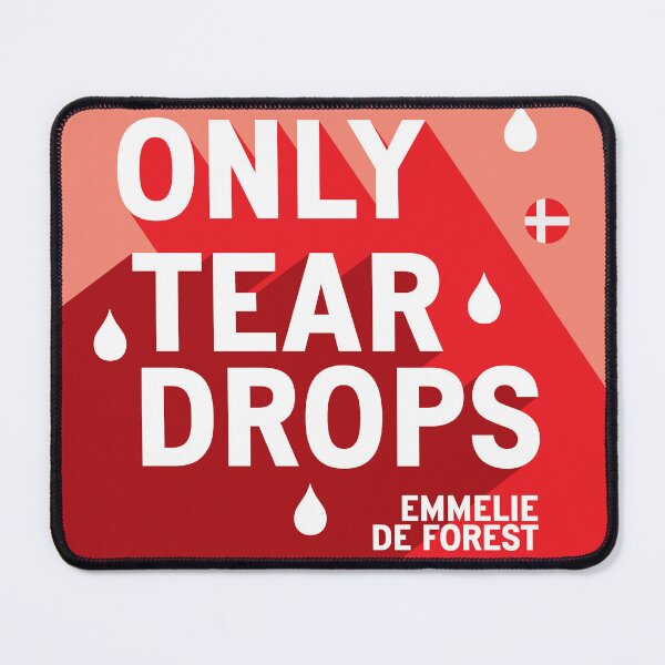 Item preview, Only Teardrops - Emmelie de Forest - Denmark - Eurovision 2013 Winner designed and sold by Vision-Tees.