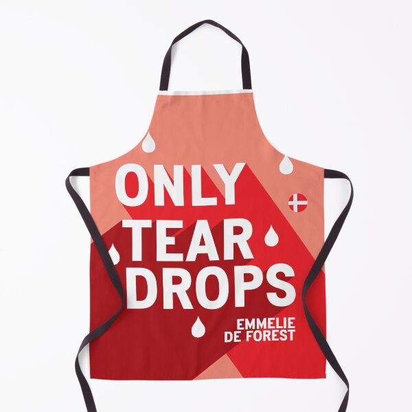 Item preview, Only Teardrops - Emmelie de Forest - Denmark - Eurovision 2013 Winner designed and sold by Vision-Tees.