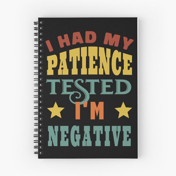 Item preview, I Had My Patience Tested I'm Negative designed and sold by KaiLabsArt.