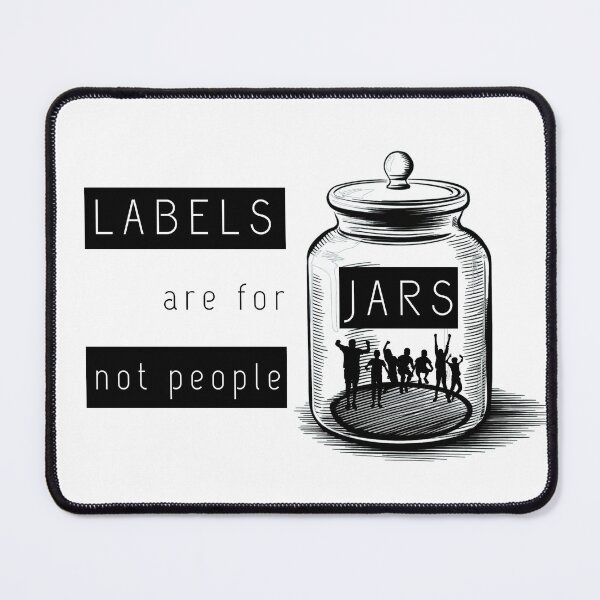 Item preview, Labes Are For Jars Not People designed and sold by nanka-art.