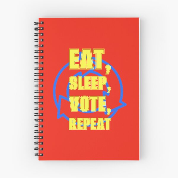 Item preview, Eat, Sleep, Vote, Repeat designed and sold by cabana.space.