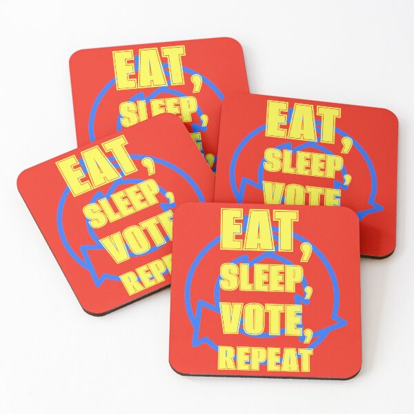 Item preview, Eat, Sleep, Vote, Repeat designed and sold by cabana.space.