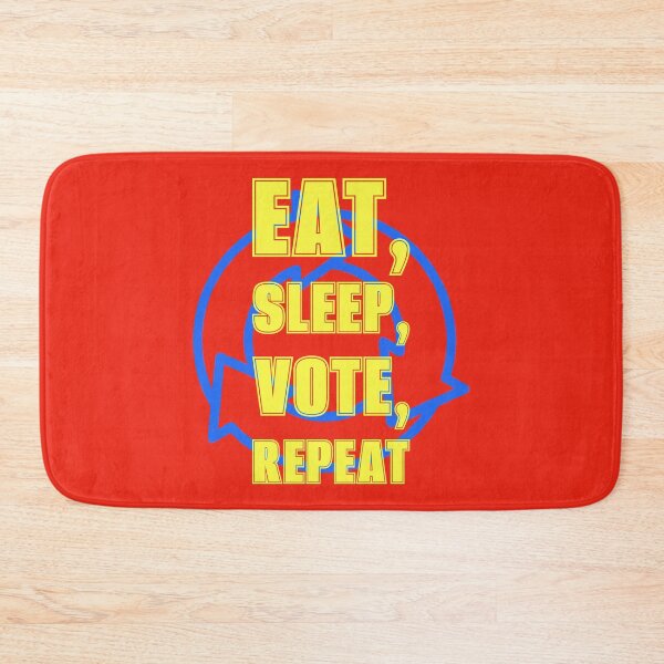 Item preview, Eat, Sleep, Vote, Repeat designed and sold by cabana.space.