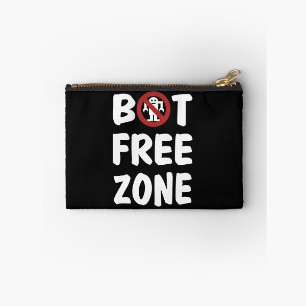 Item preview, Bot-Free Zone designed and sold by Aceofspace3000.