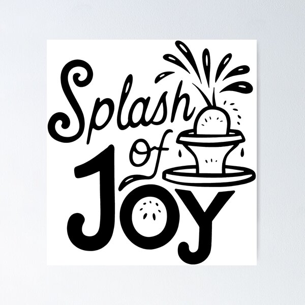 Item preview, Splash of Joy: A Fountain of Delight in Black and WhiteSplash of Joy: Urban designed and sold by SplashTastic.