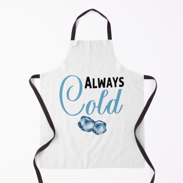 Item preview, Always Cold designed and sold by Angry Swan Designs.