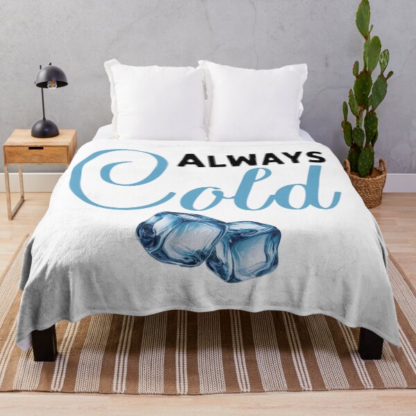 Item preview, Always Cold designed and sold by Angry Swan Designs.
