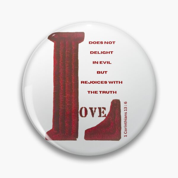 Item preview, Amor 1 Cor 13:6 designed and sold by BimsJetDesigns.