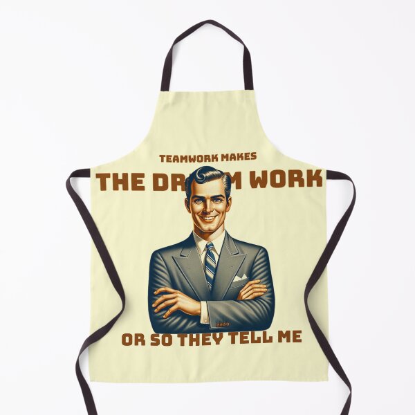 Item preview, "Teamwork Makes the Dream Work... Or So They Tell Me" - Retro Vibe Design! designed and sold by CraftedConcepts.