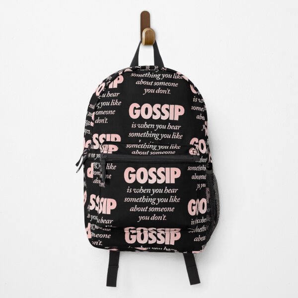 Item preview, Gossip is when you hear something you like about someone you don't. v.2 designed and sold by x1brett.