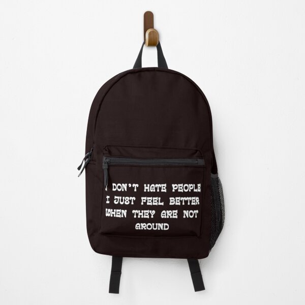 Item preview, I Don't Hate People, I Just Feel Better When They Are Not Around Best Introvert's Design designed and sold by onesarcastic.