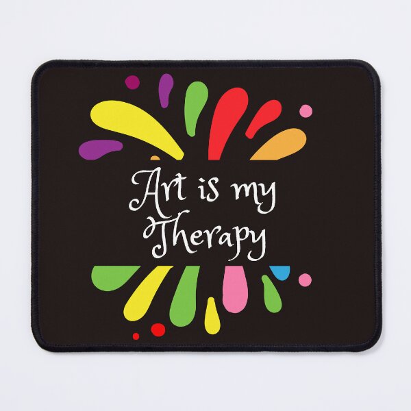 Item preview, Art is my Therapy designed and sold by Ashsd.