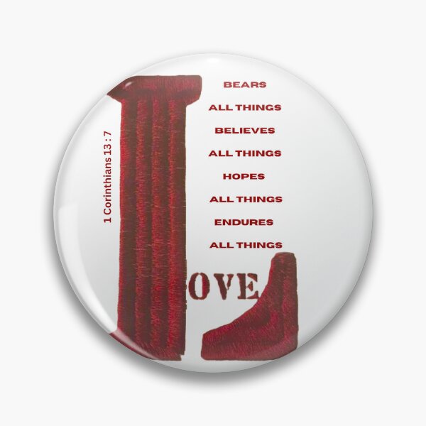 Item preview, Love 1 Co 13 7  designed and sold by BimsJetDesigns.