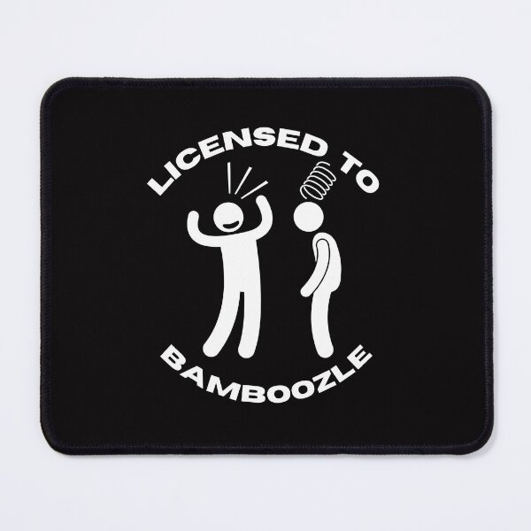 Item preview, Licensed to Bamboozle - Funny and Playful Design designed and sold by CoolCrazyQuirky.