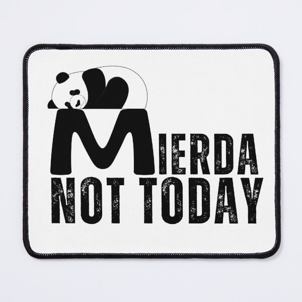 Item preview, Lazy Panda , Spanglish Mierda not today!! designed and sold by ZMaria.